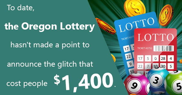 Lotto Glitch Leads To Mass Losing Spree in Oregon